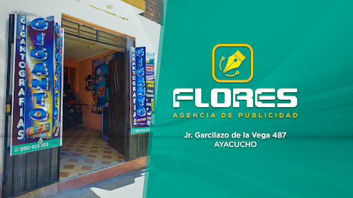 Gigantografias · Flores · Agencia Creativa · Ayacucho